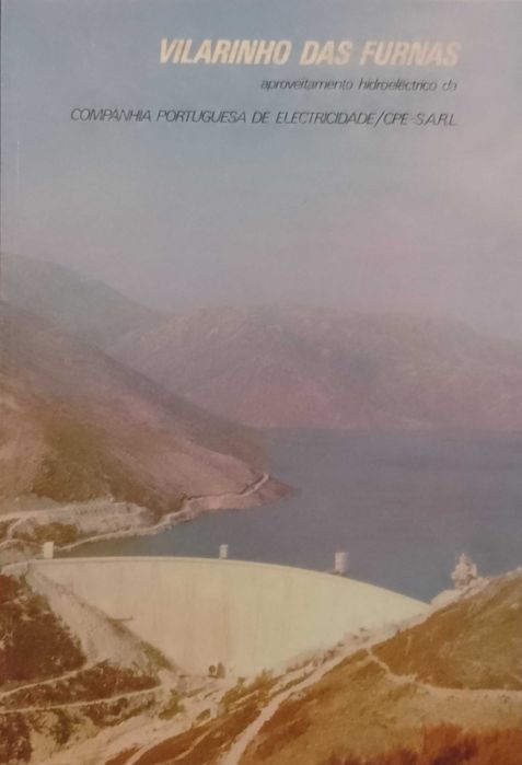 Vilarinho das Furnas Aproveitamento Hidroelétrico 1972