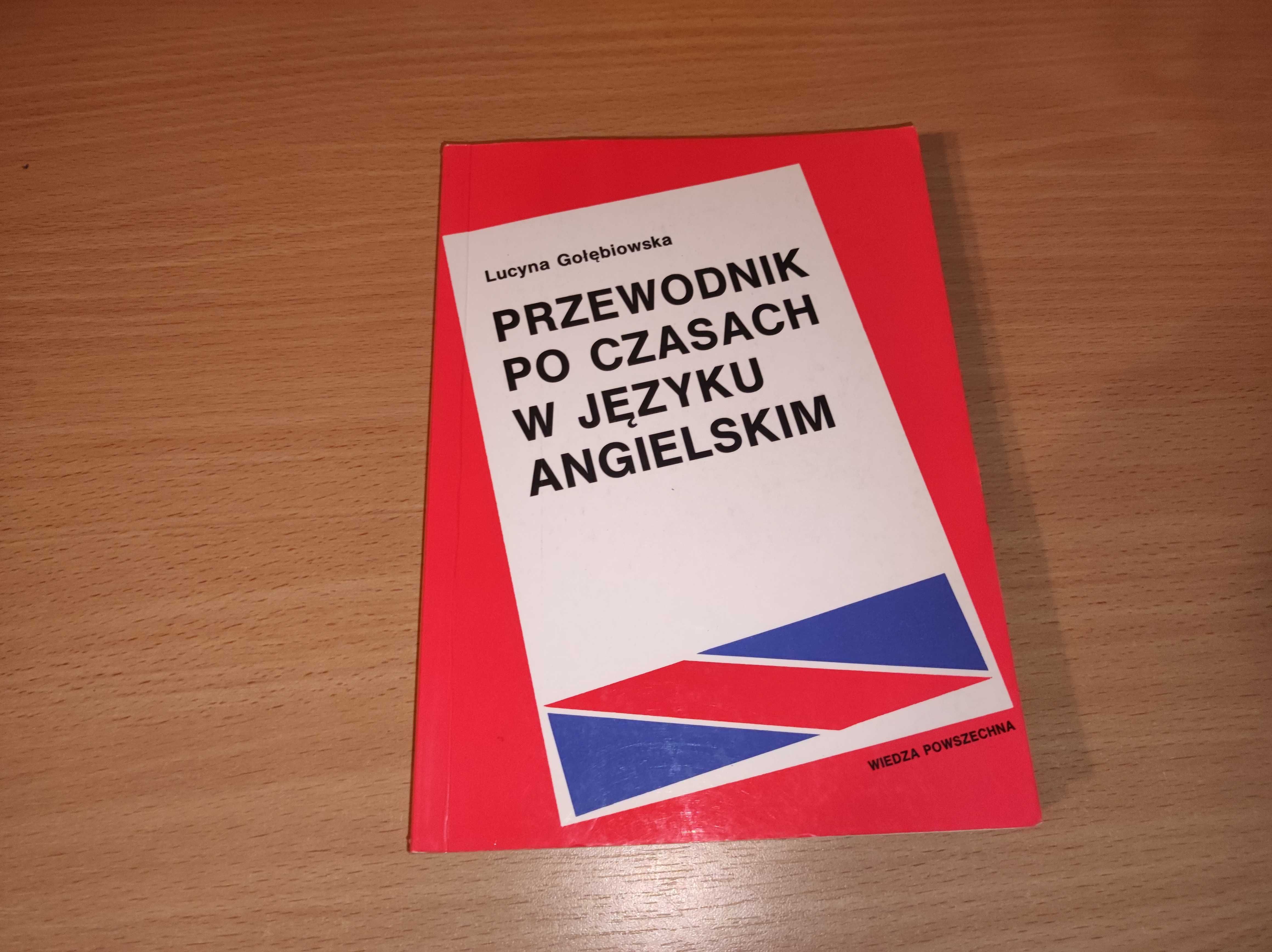 Gołębiowska "Przewodnik po czasach w j. ang."