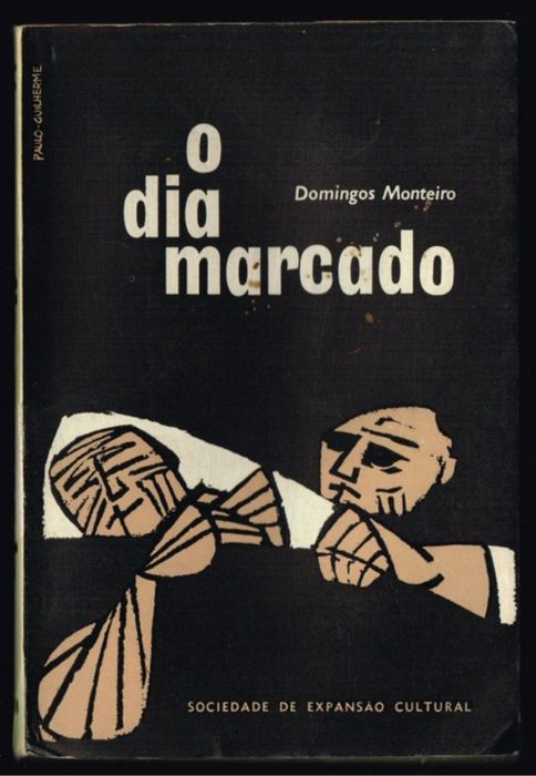 O dia marcado Domingos Monteiro