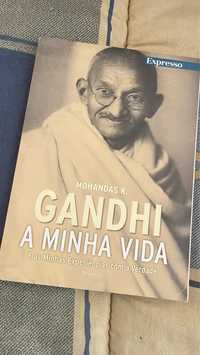 Gandhi - A minha vida e as minhas experiências com a verdade