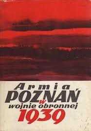 Piotr Bauer, Bogusław Polak "Armia Poznań w wojnie obronnej 1939"
