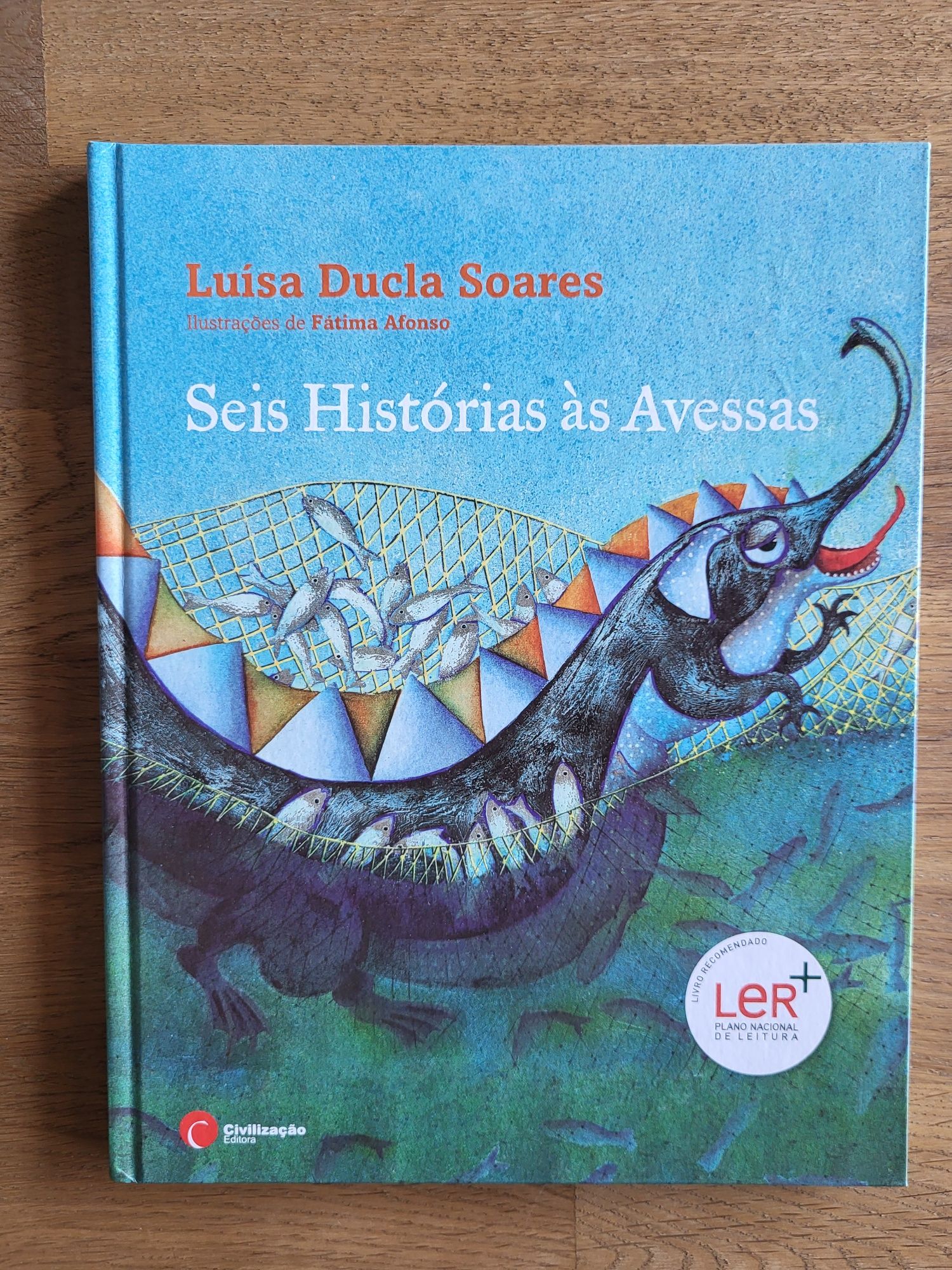 Livro "Seis histórias às avessas" - Luísa Ducla Soares - PNL