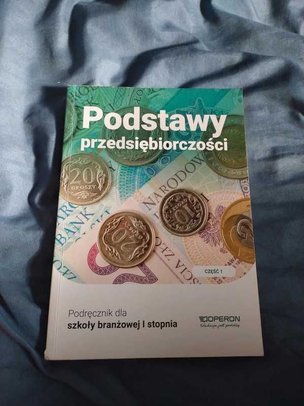 Podstawy przedsiębiorczości branżowa 1 stopnia. 1 klasa