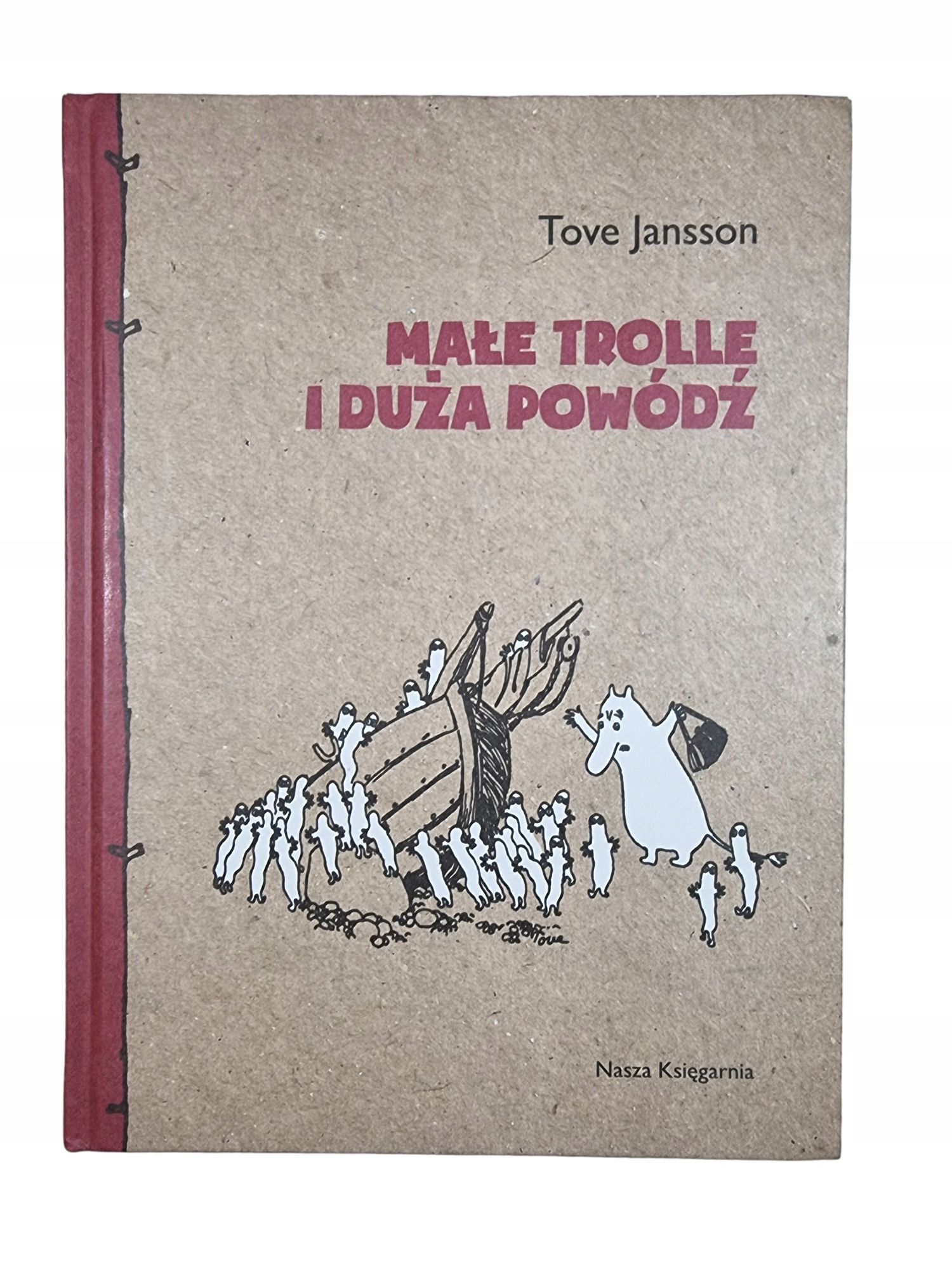 Małe Trolle i Duża Powódź / Tove Jansson