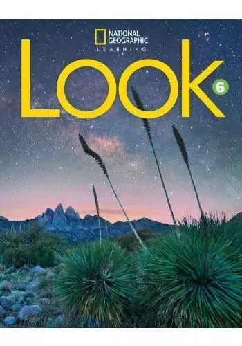Look B1 Level 6 SB NE. National Geographic Learning