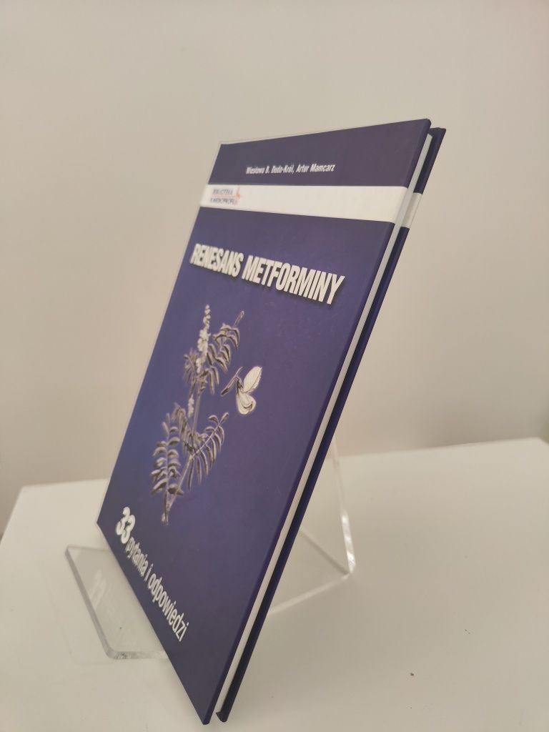 Renesans metforminy 33 pytania i odpowiedzi - Wiesława Duda-Król