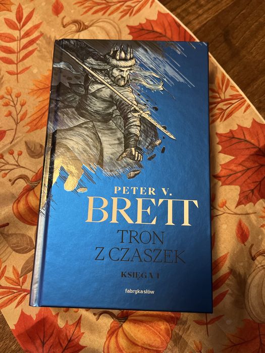 Tron z czaszek, ksiega 1. Peter V. Brett