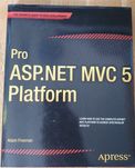 Pro ASP.NET MVC 5 Platform, Adam Freeman, Apress