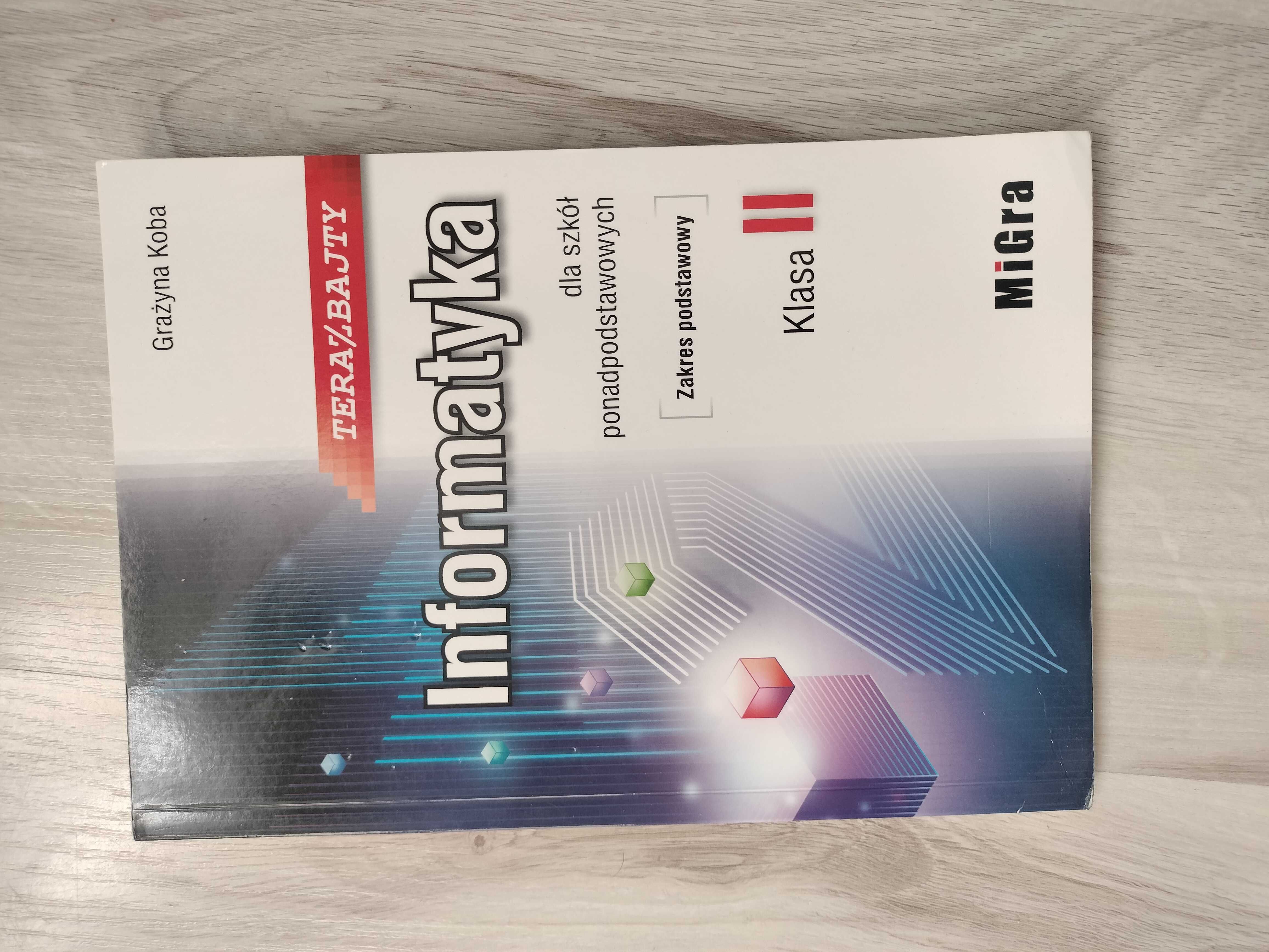 Informatyka teraz bajty klasa 2