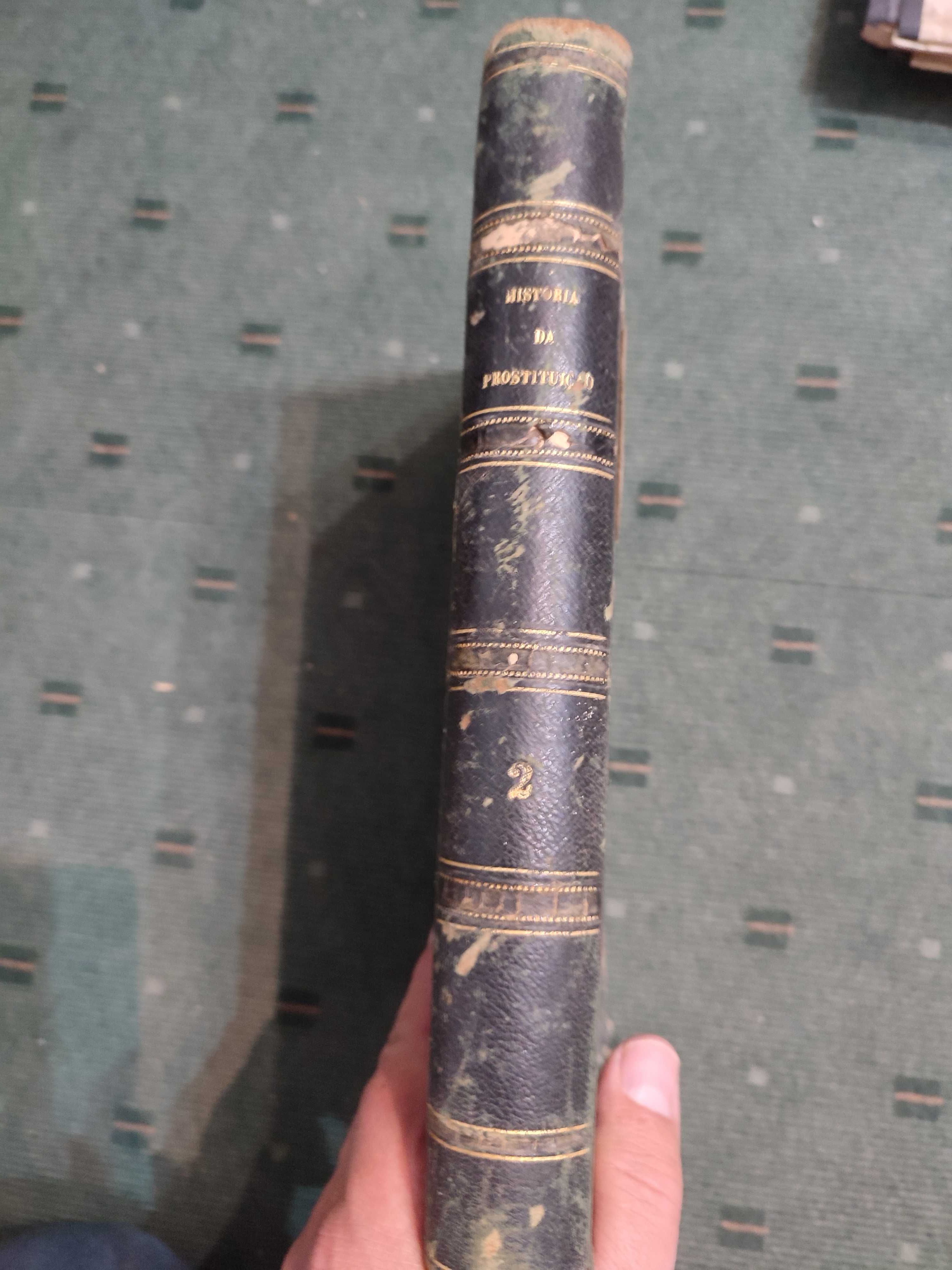 Historia da Prostituição em todos os povos do mundo-Tomo Segundo, 1885