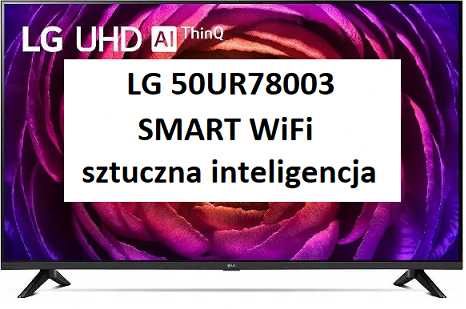 Nowy TV LG 50UR78003 - 50" LED 4K SMART WiFi webOS DVB-T2