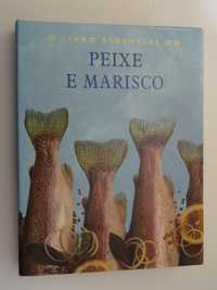 O Livro Essencial do Peixe e Marisco - Vários Livros