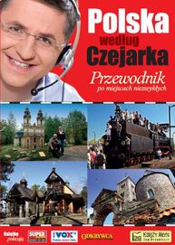 Polska według Czejarka. Przewodnik... Autor: Czejarek Roman