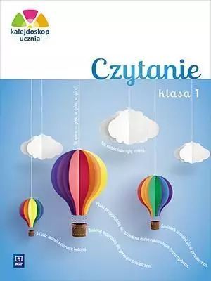 Kalejdoskop Ucznia. Czytanie. Klasa 1 Joanna Dobkowska Nowa