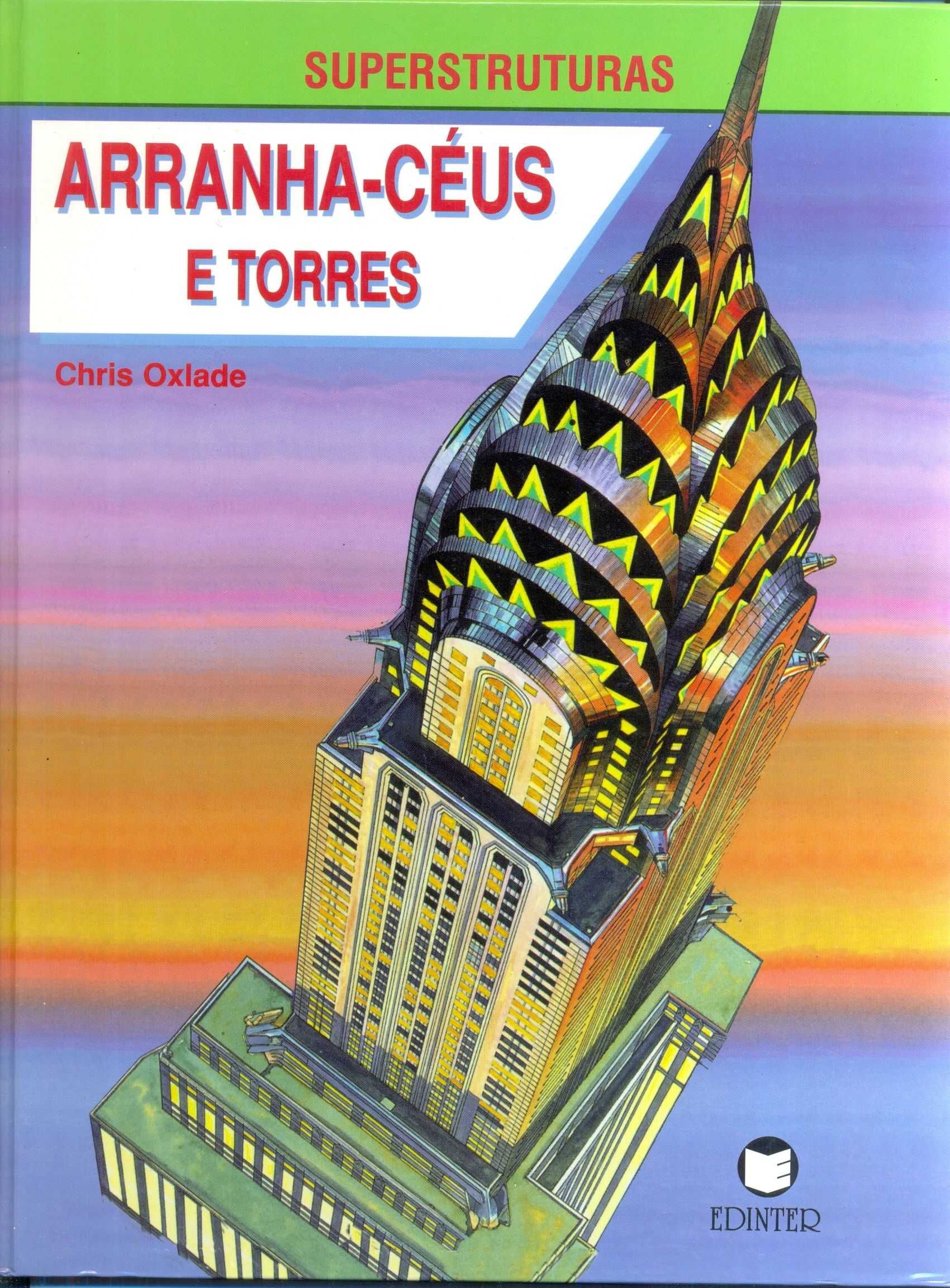 Livro Superestruturas - Arranha-céus e Torres