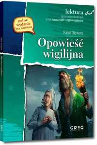 Opowieść Wigilijna z oprac. GREG - Karol Dickens