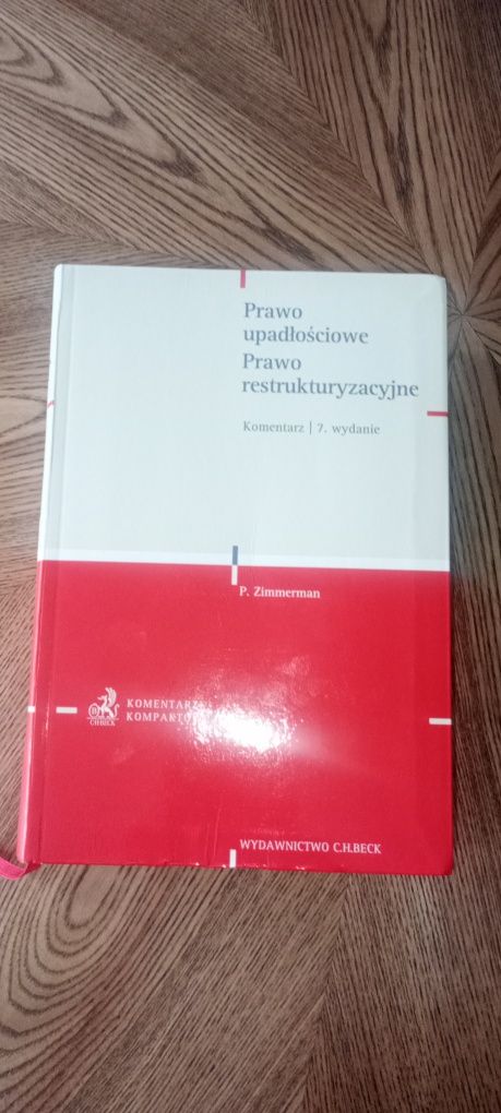 Prawo upadłościowe. Prawo restrukturyzacyjne. Komentarz, wyd. 7