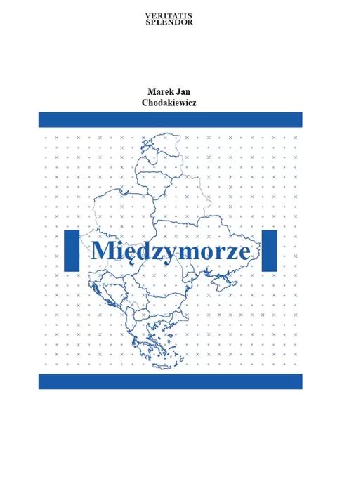 Międzymorze. 3S Media