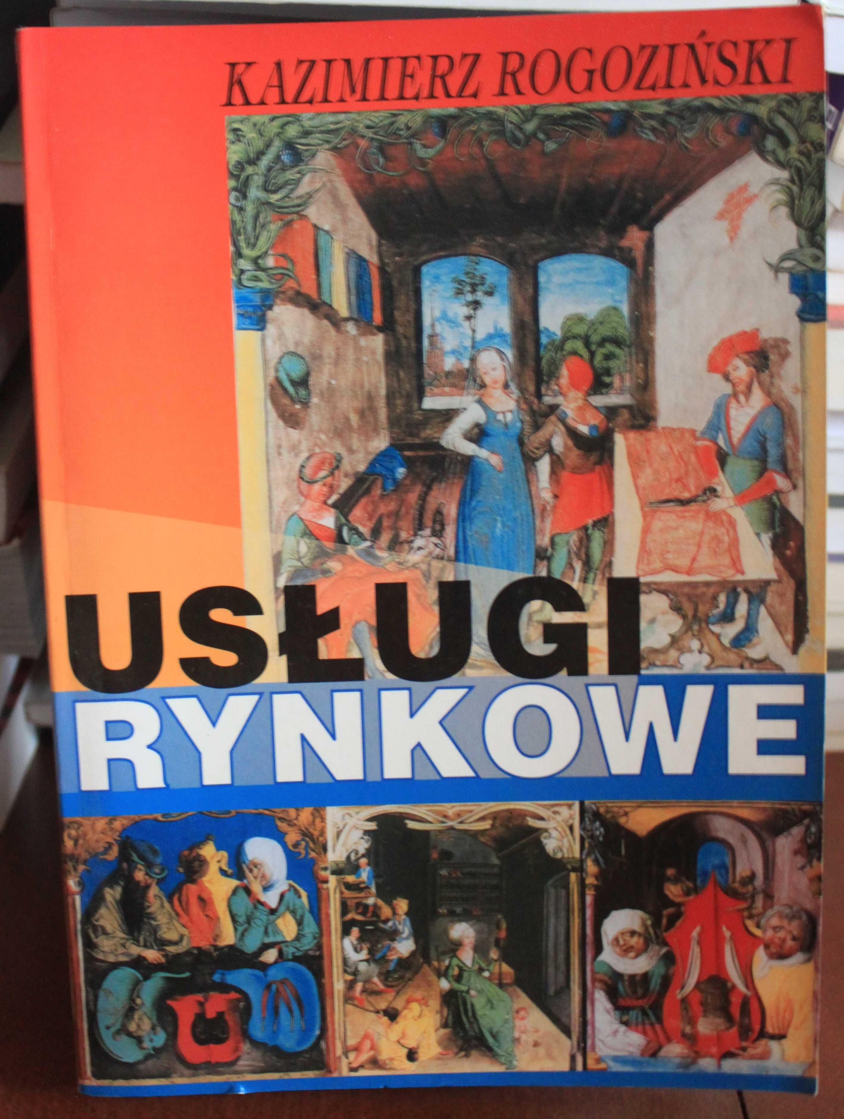 Usługi rynkowe - Kazimierz Rogoziński