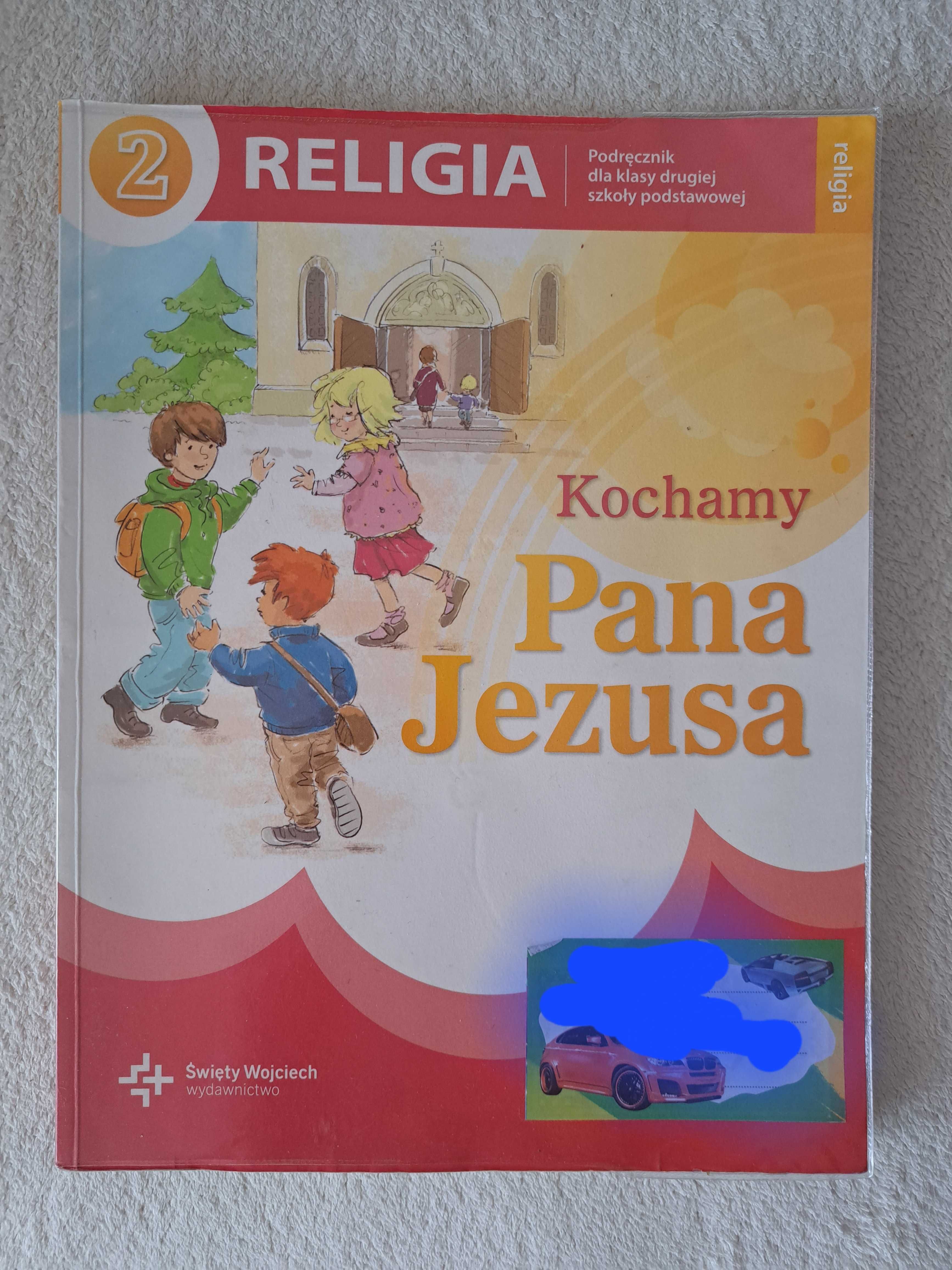 Kochamy Pana Jezusa podręcznik do religii klasa 2