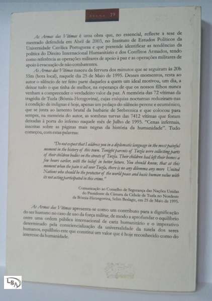 As Armas das Vitimas. Um novo prisma sobre direito internacional human