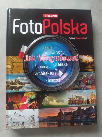 FotoPolska Jak fotografować - Wydawnictwo Demart album