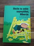 Nieźle to sobie wymyśliłeś Albercie plus Pospiesz się Albercie