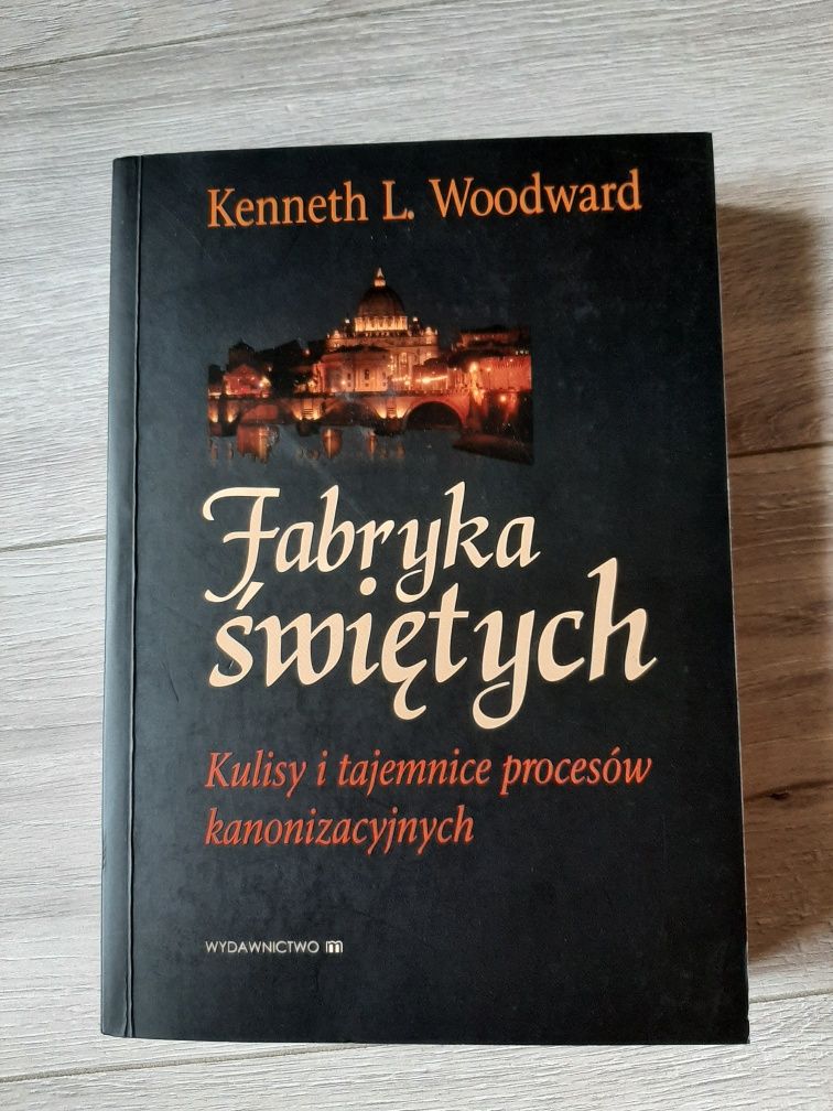 Książka Fabryka świętych Kenneth L. Woodward