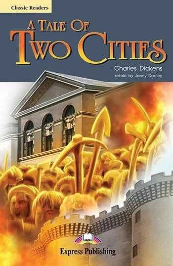 Книга A Tale of Two Cities Classic Reader