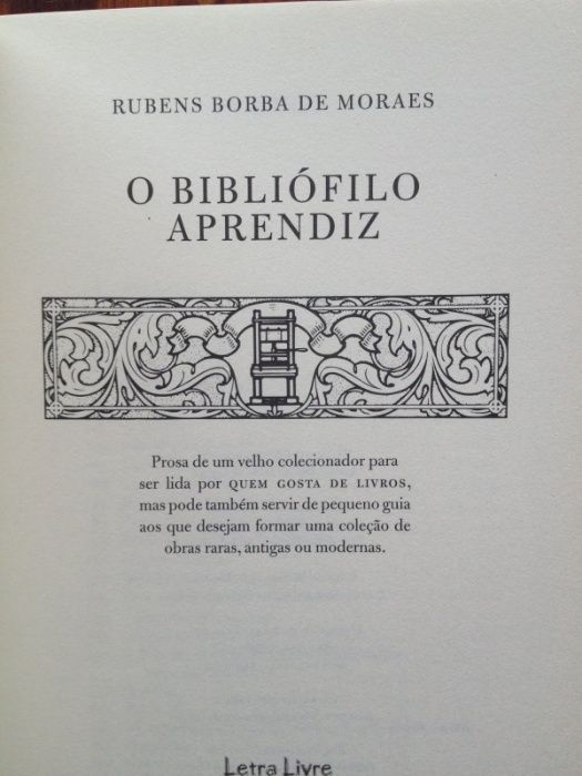 Rubens Borba de Moraes - O bibliófilo aprendiz