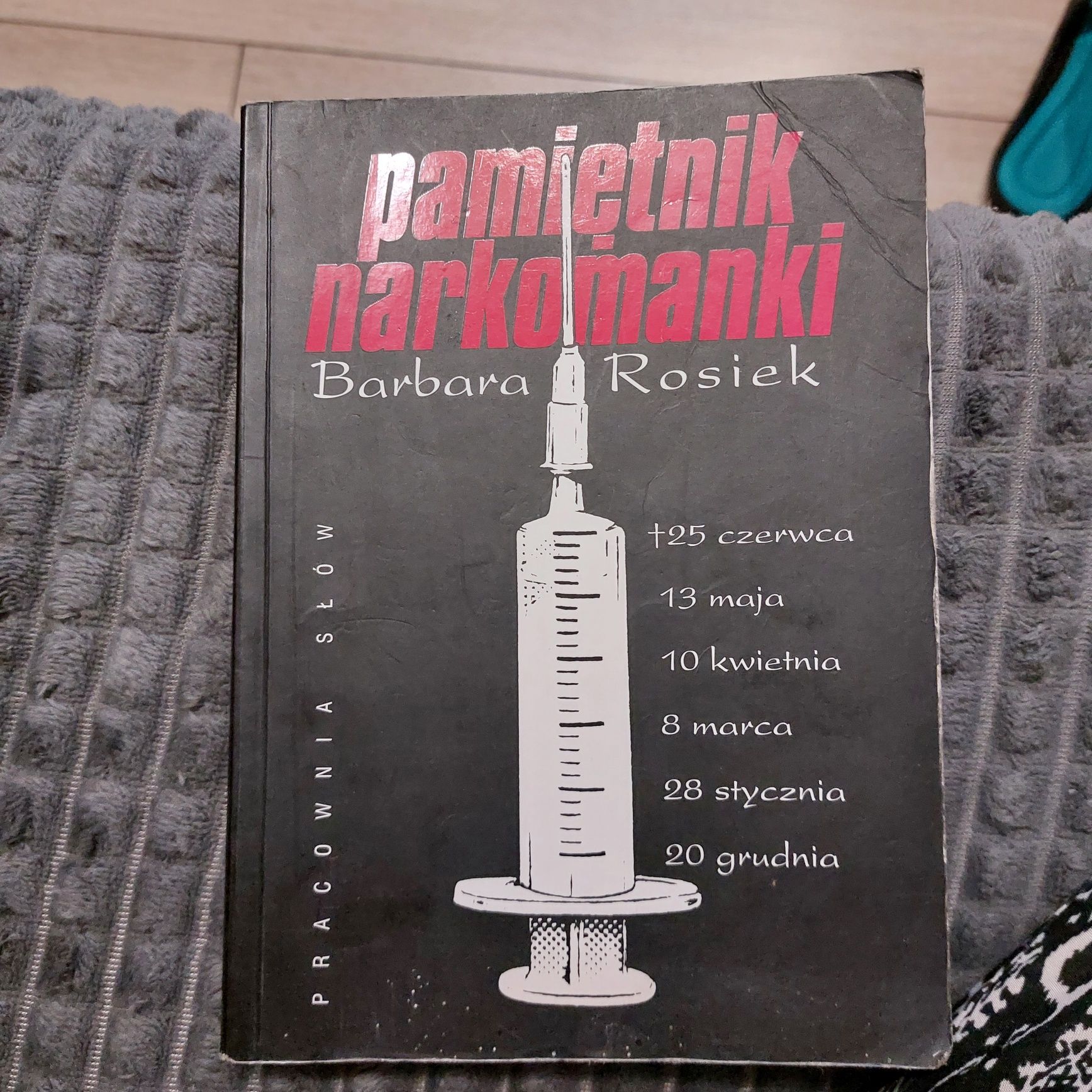 Pamiętnik narkomanki B. Rosiek