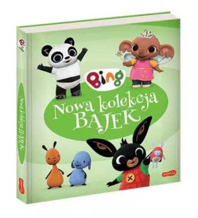 Bing. Nowa kolekcja bajek - praca zbiorowa