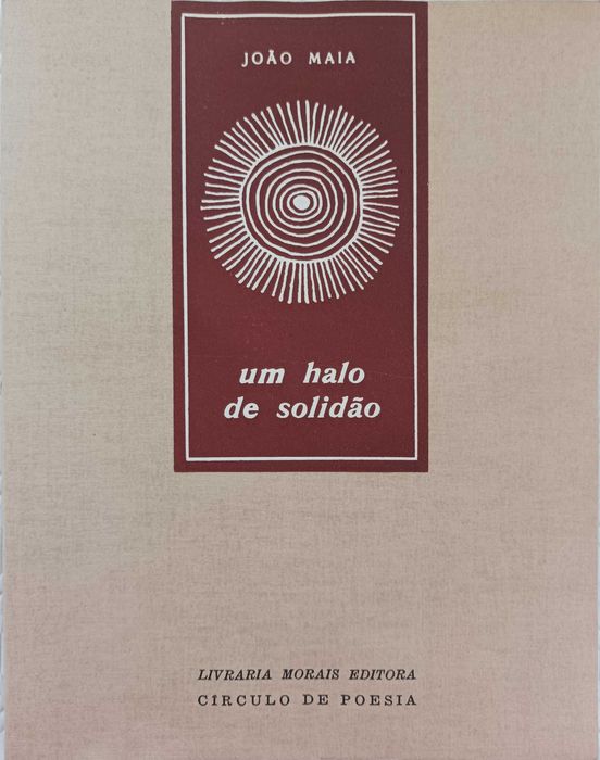 Um Halo de Solidão, João Maia