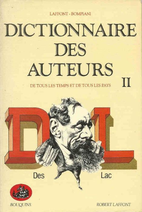Dictionnaire des auteurs – 4 volumes - Laffont, Bompiani
