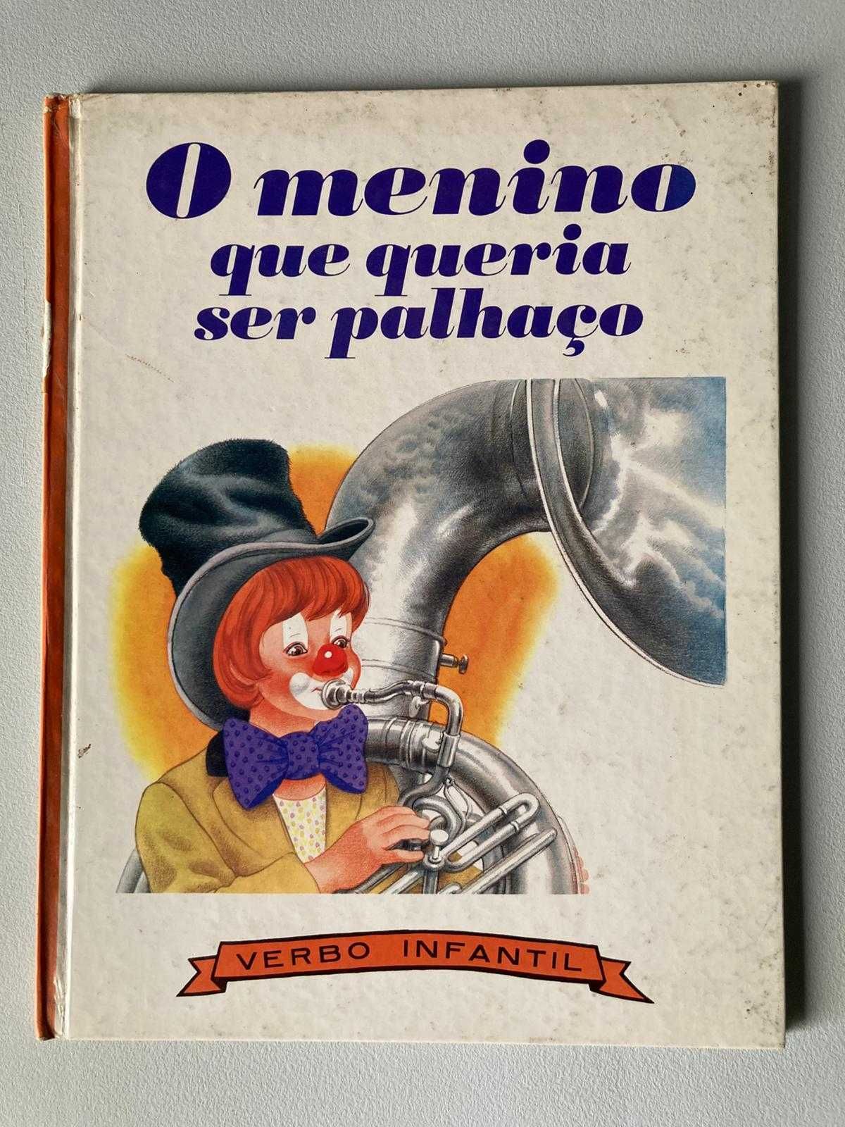 O Menino que Queria ser Palhaço, de Pierre Coran