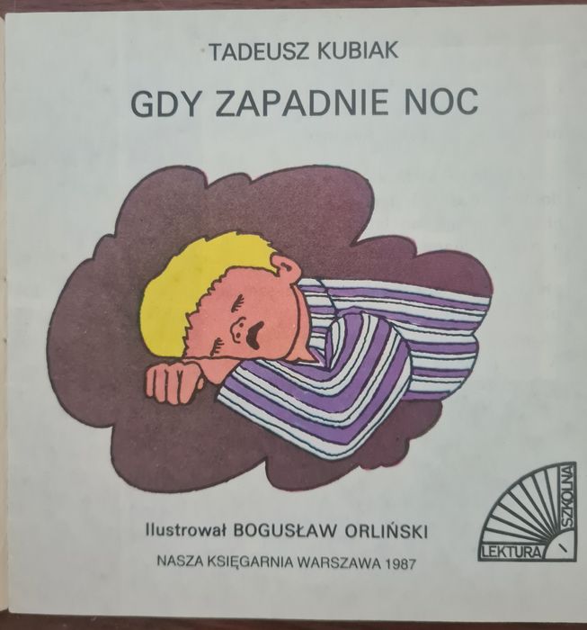 Gdy zapadnie noc - Tadeusz Kubiak