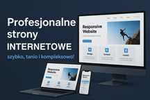 Profesjonalne strony internetowe – szybko, tanio i kompleksowo!