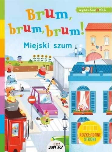 Brum, brum, brum! Miejski szum. Wyszukiwanka - Alessia Girasole, Karo