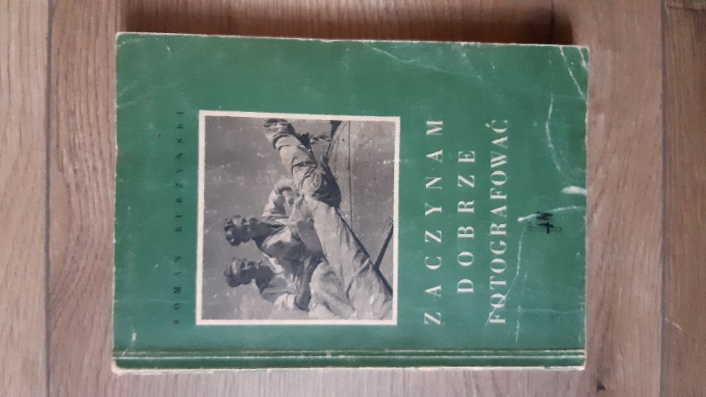 Zaczynam dobrze fotografować - Roman Burzyński