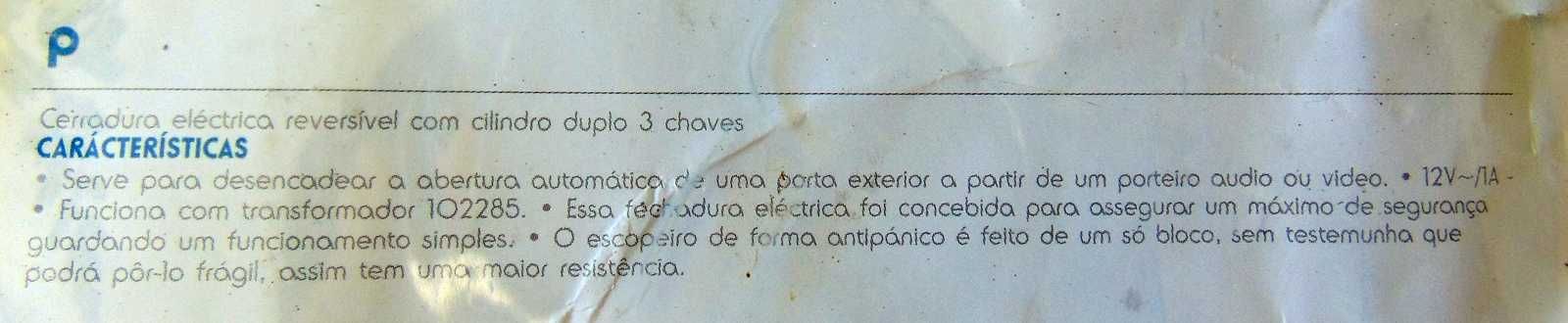 Fechadura elétrica.