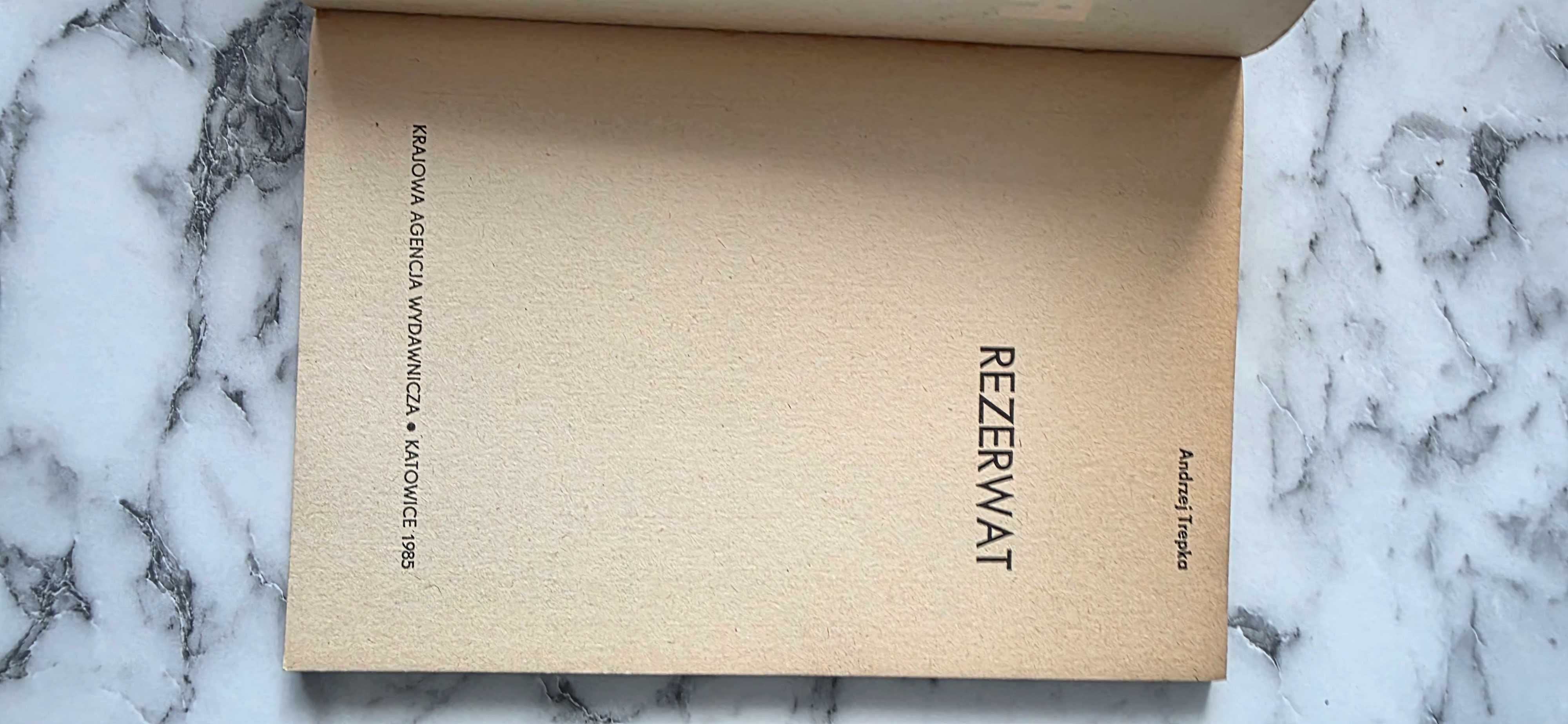 Andrzej Trepka - Rezerwat