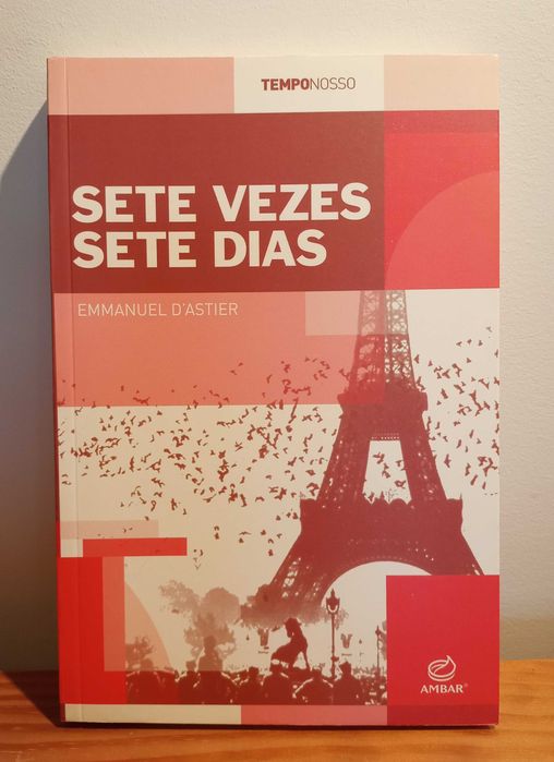 Sete vezes Sete dias, de Emmanuel d'Astier