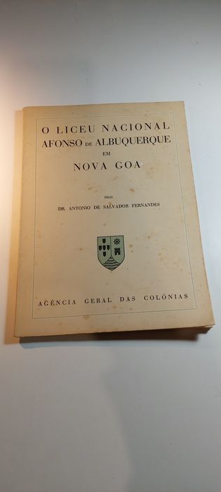 O Liceu Nacional Afonso de Albuquerque em Nova Goa - António Fernandes