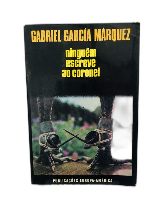 Ninguém Escreve ao Coronel - Gabriel García Márquez
