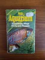 Akwarystyka Mein Aquarium Henri Favre 1982 Mayland akwarium hobby