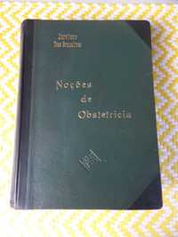 NOÇÕES DE OBSTETRÍCIA 
Aureliano Dias Gonçalves