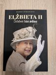 Marek Rybarczyk Elżbieta II Ostatnia taka królowa