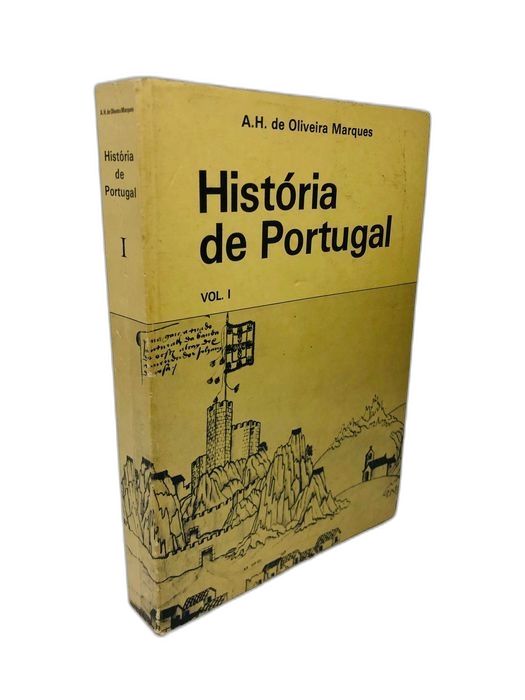 História de Portugal - Volume I de A. H. de Oliveira Marques