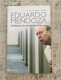 O Mistério da Cripta Assombrada - Eduardo Mendoza