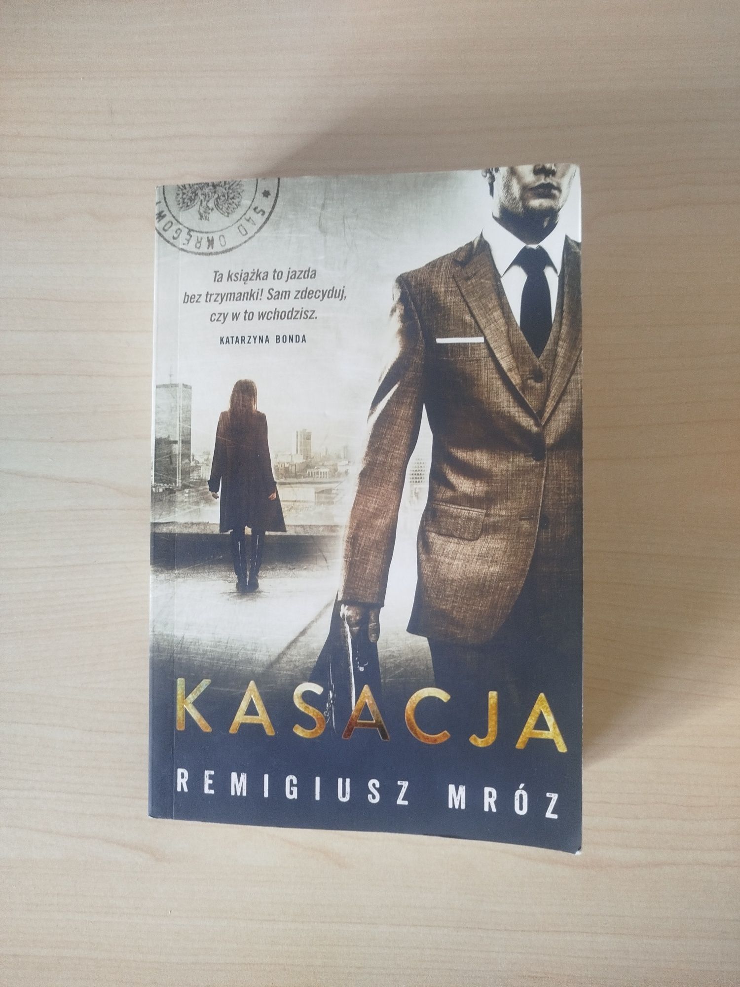 książka 'kasacja' Remigiusz Mróz Chyłka